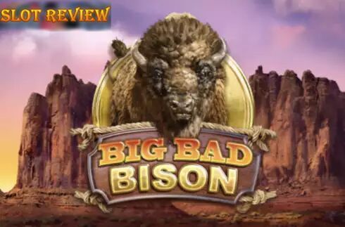 Big Bad Bison